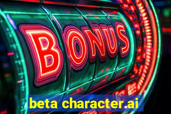 beta character.ai